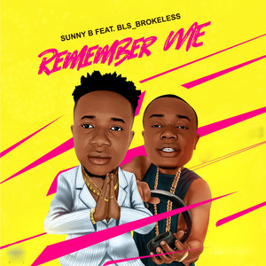 Remember Me (Explicit)