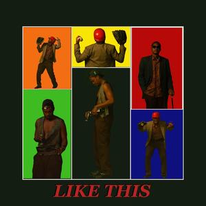 LIKE THIS (Explicit)