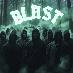 Blast (Explicit)