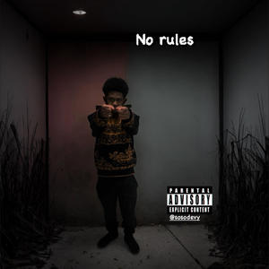 No rules (Explicit)