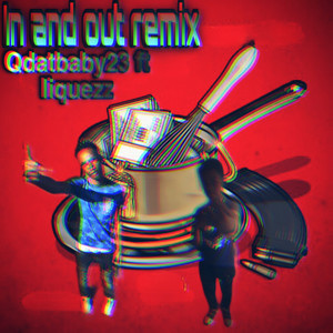 In And Out (Remix|Explicit)