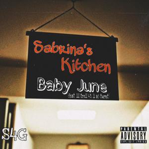 Sabrina's Kitchen (feat. Liltrell43 & Li A5 Turnt) [Explicit]