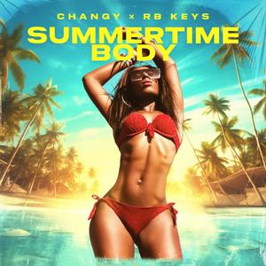 Summertime Body (feat. Changy)