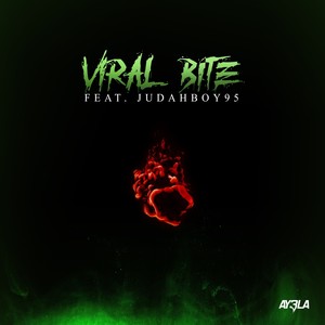 Viral Bite (Explicit)