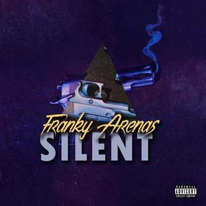 Silent (Explicit)