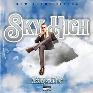 SKY HIGH (Explicit)