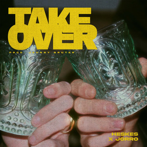 Take Over (Explicit)