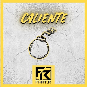 Caliente (Explicit)