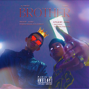 Brother (feat. Thier) (Explicit)