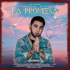 La Promesa (Explicit)