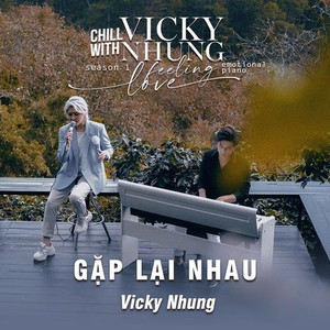 Gặp Lại Nhau (Emotional Piano) (From 