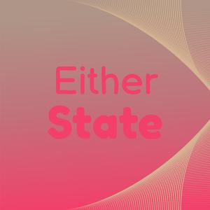 Either State