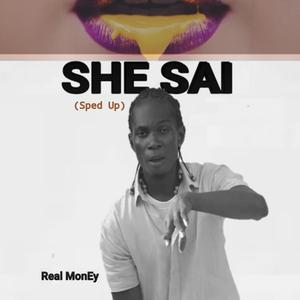 She Sai (Sped Up) [Explicit]