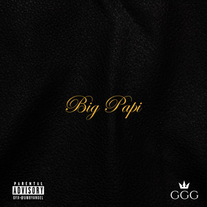 Big Papi (Explicit)