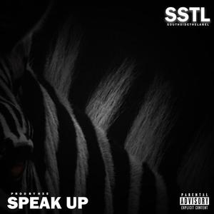 Speak Up (Explicit)