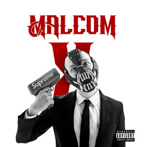 Malcom X (Explicit)