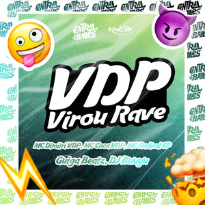 VDP Virou Rave (Explicit)