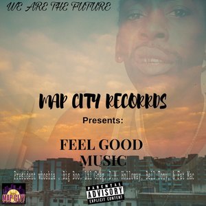 Map City Records Presents: Feel Good Music