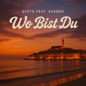 Wo Bist Du