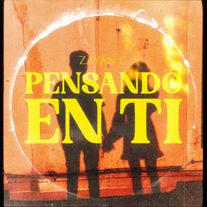 Pensando En Ti (Explicit)