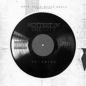 Hottest in the City (Explicit)