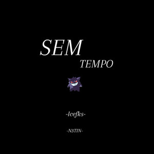 SEM TEMPO SPEED (Explicit)