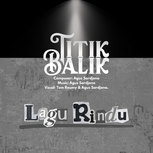 Lagu Rindu (From "Titik Balik")