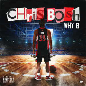 Chris Bosh (Explicit)