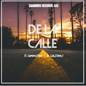 De La Calle (Explicit)