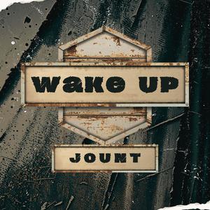 Wake up (Explicit)