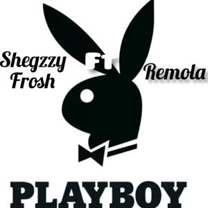 PLAYBOY (feat. Remola)