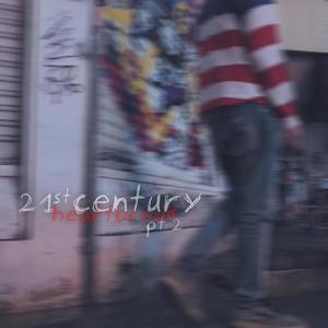 21st Century Heartbreak, Pt. 2 (Explicit)