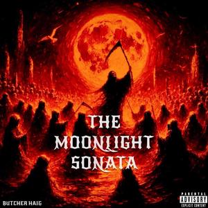 The Moonlight Sonata (Explicit)