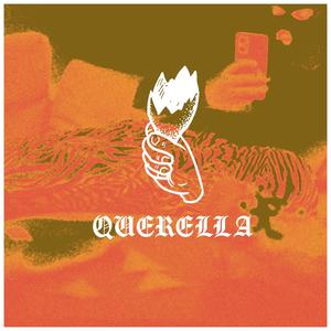 Querella (feat. Mvzza & 9tyeight) (Explicit)
