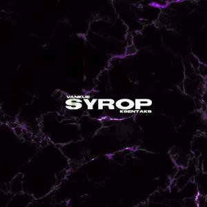 Syrop (Explicit)