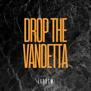 Drop the Vandetta
