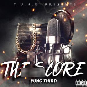 Tha Score (Explicit)