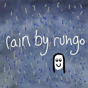 Rain By Rungo