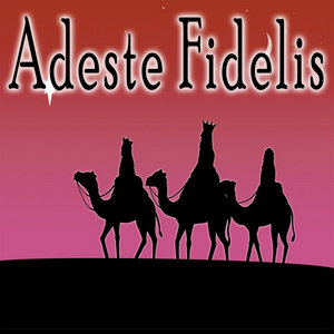 Adeste Fidelis