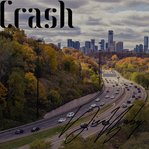 Crash (Explicit)