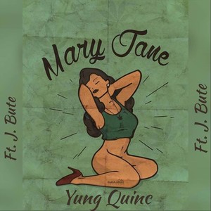 Mary Jane(feat. J. Bute)