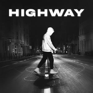 Highway (Explicit)