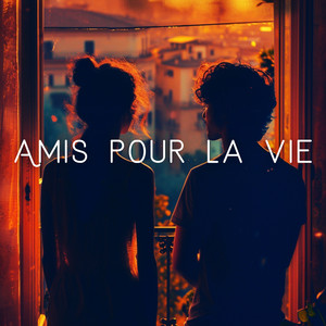 Amis pour la vie