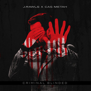 Criminal Blinded (Explicit)