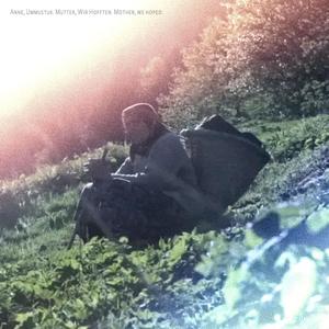 Anne, Ummuştuk. Mutter, Wir Hofften. Mother, We Hoped.