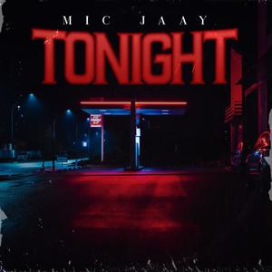 Tonight (Explicit)