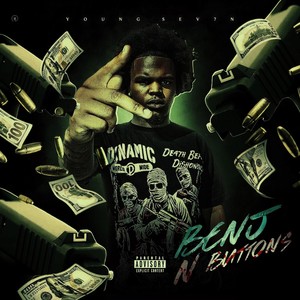 Benj N Buttons (Explicit)
