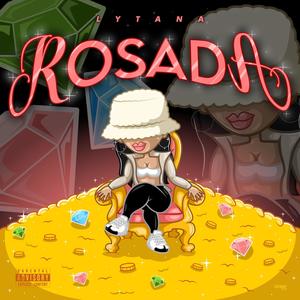 Rosada (Explicit)