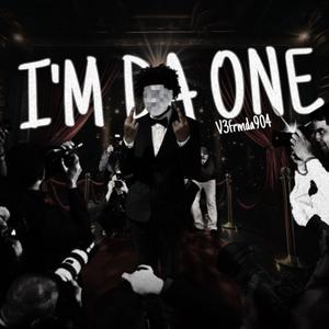 I'M DA ONE (Explicit)
