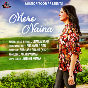 Mere Naina (Female)